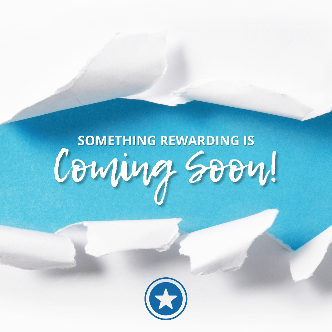 Something Rewarding is Coming Soon.png